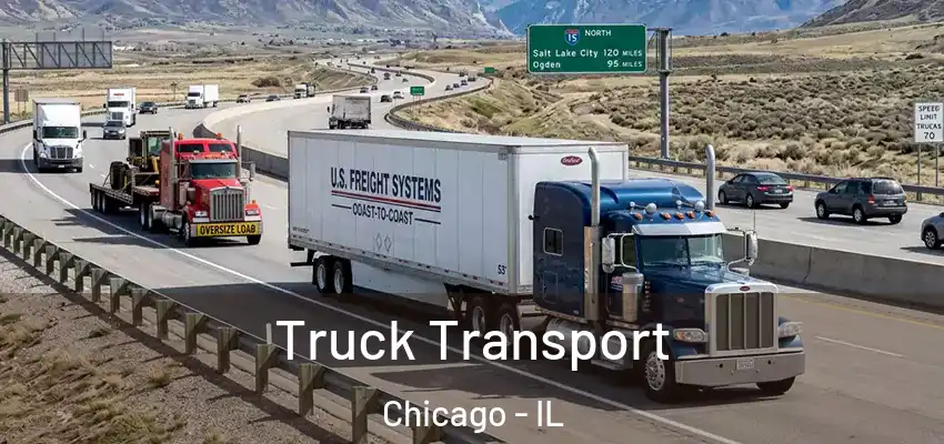  Truck Transport Chicago - IL